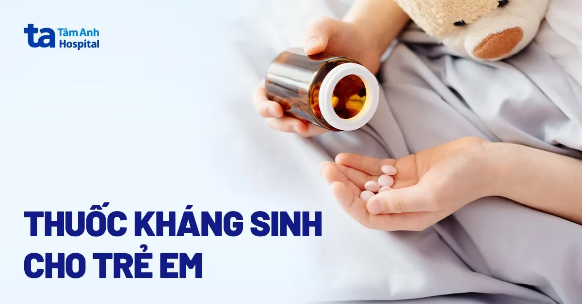 Hình ảnh thuốc kháng sinh dạng lỏng thường dùng cho trẻ em