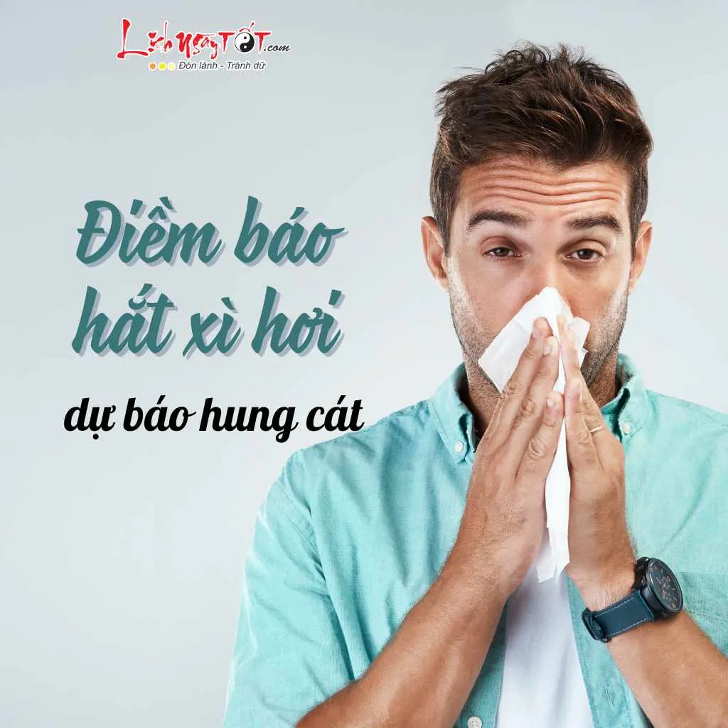 Hình ảnh minh họa các điềm báo từ hiện tượng hắt xì hơi