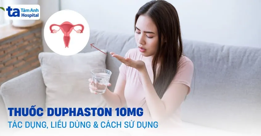 Viên nén thuốc Duphaston 10mg hỗ trợ điều trị thiếu hụt progesterone